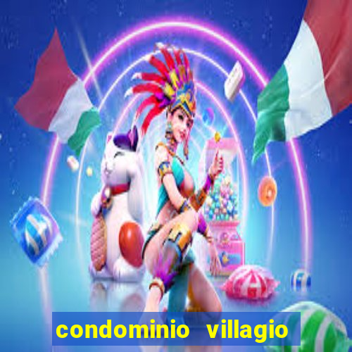 condominio villagio di napoli valinhos